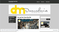 Desktop Screenshot of dreamechanicseventfilms.com